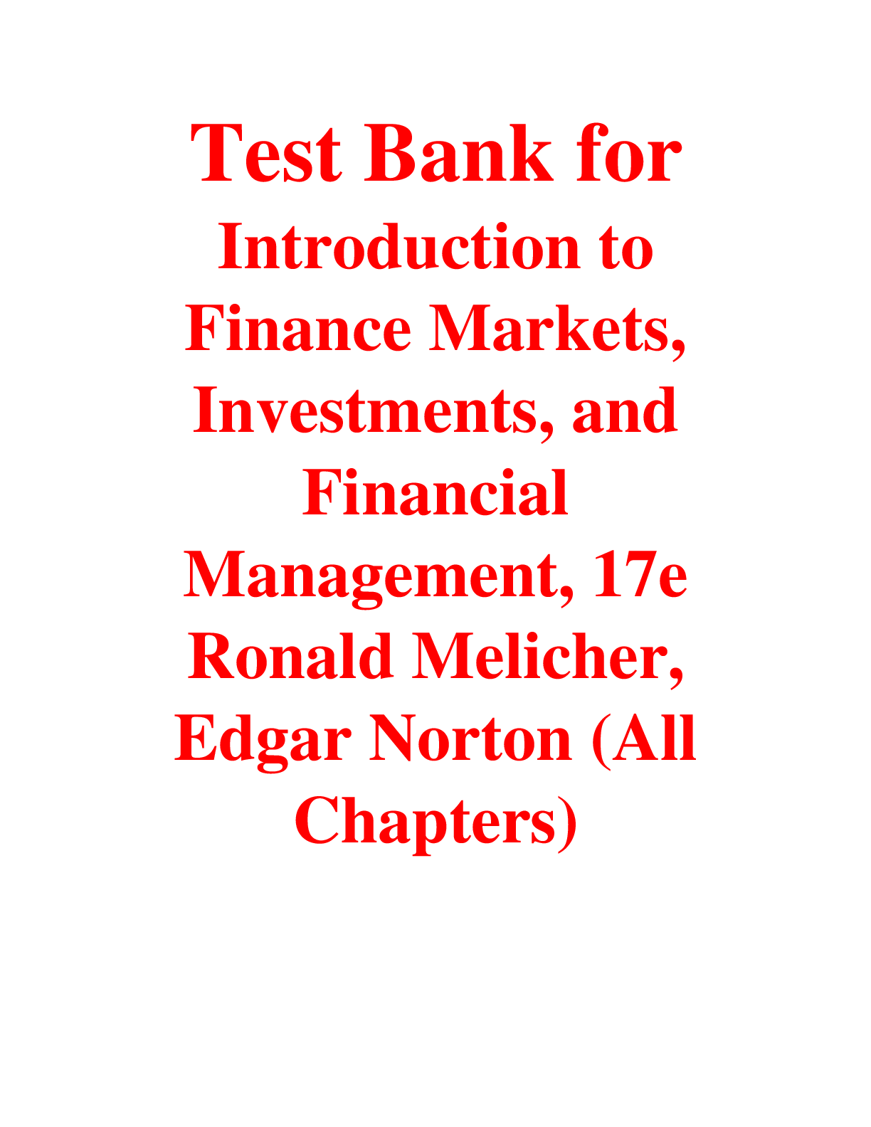 Preview of Introduction to Finance Markets, Investments, and Financial Management, 17e Ronald Meliche